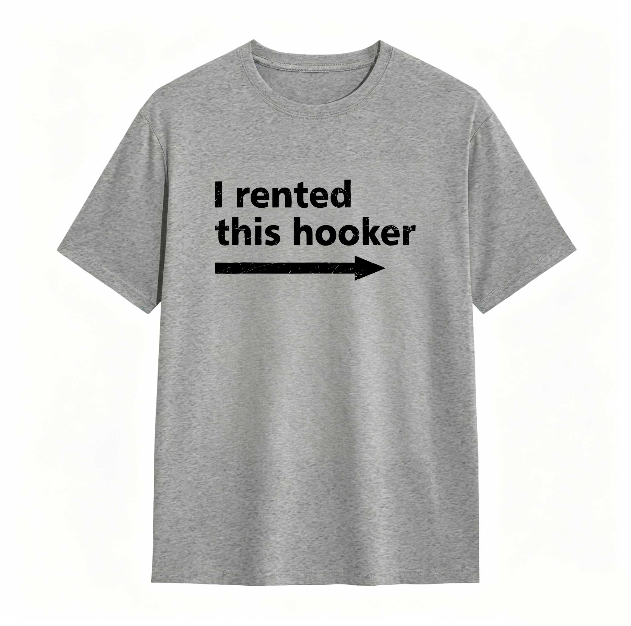 Dorawear™ I Rented This Hooker Arrow Design Unisex Classic T-shirt