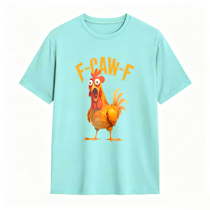F Caw F Chicken Rooster Cartoon tshirt 100% cotton