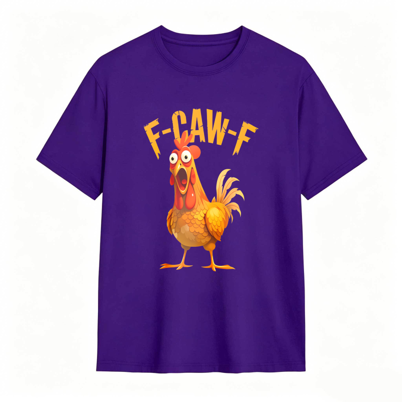 F Caw F Chicken Rooster Cartoon tshirt 100% cotton