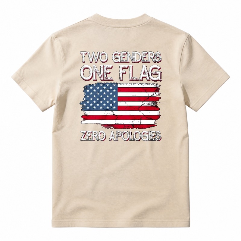 Two Genders One Flag Zero Apologies American Flag Design Unisex Classic T-shirt