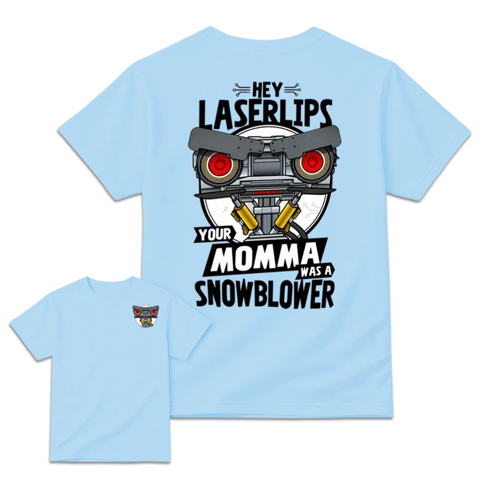 Short Circuit Shirt, Hey Laser Lip Your Mama Was A Snowblower Tee, Classic 80s Movie T-Shirt