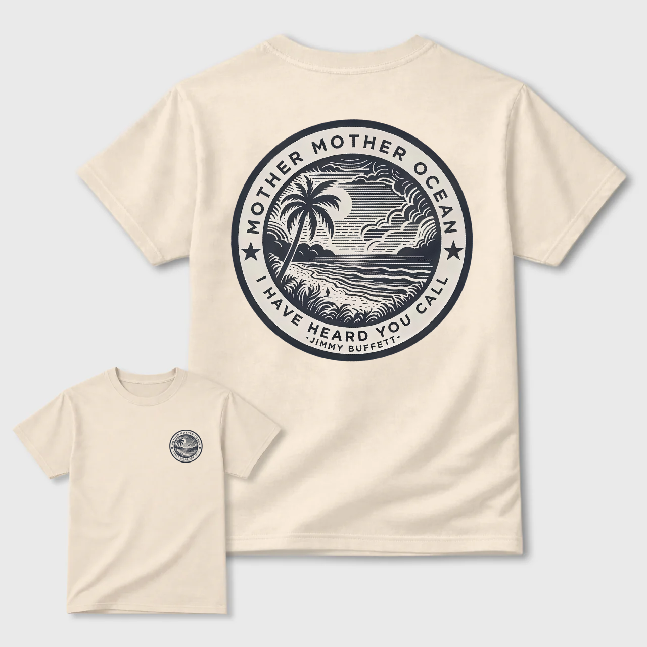 Jimmy Buffett Tee, Mother Mother Ocean I Have Heard You Call T-shirt, Summer Vibe Shirt, Gift for Fans, MADE IN USA