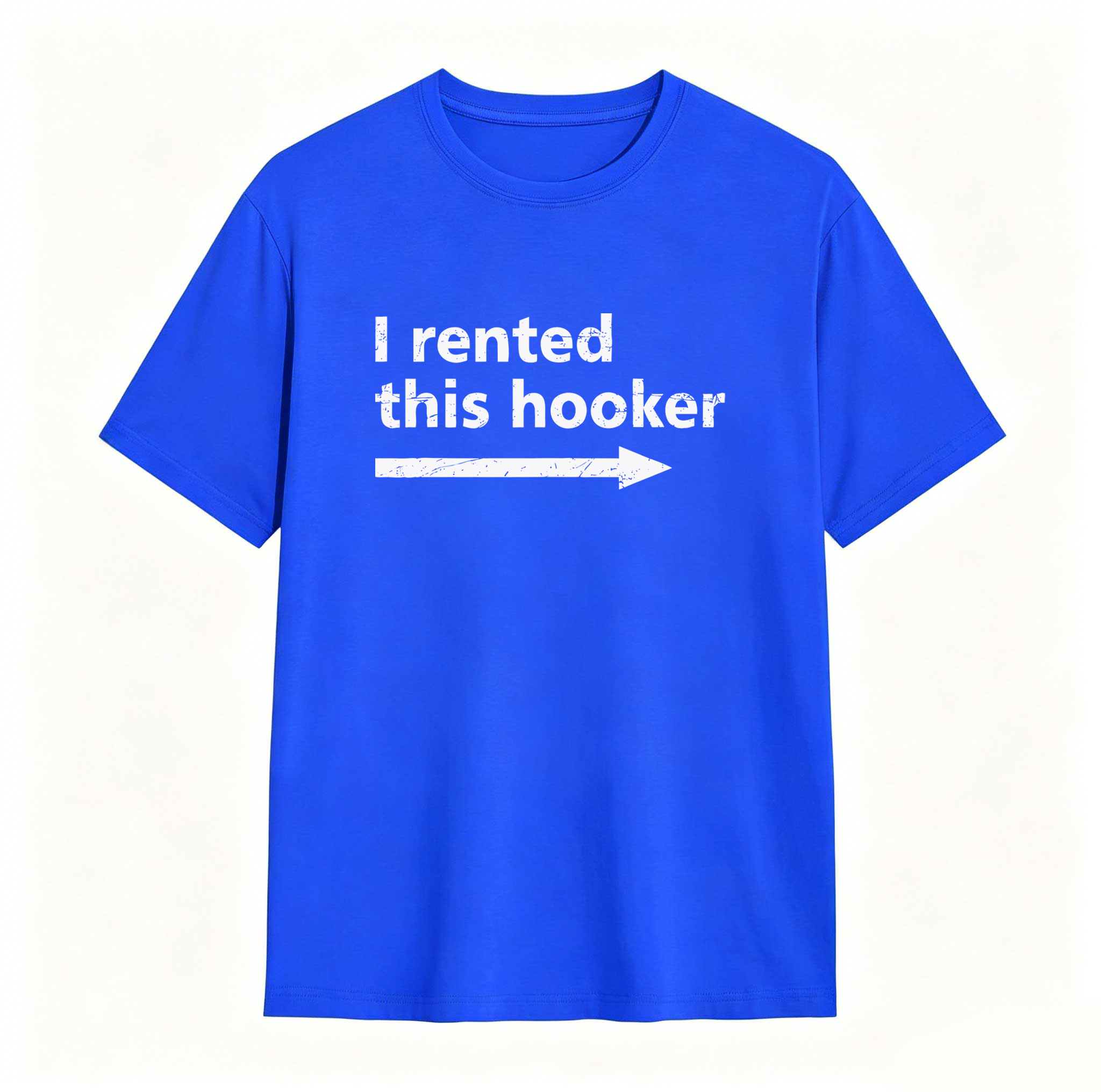 Dorawear™ I Rented This Hooker Arrow Design Unisex Classic T-shirt