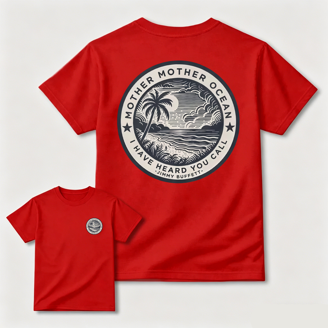 Jimmy Buffett Tee, Mother Mother Ocean I Have Heard You Call T-shirt, Summer Vibe Shirt, Gift for Fans, MADE IN USA