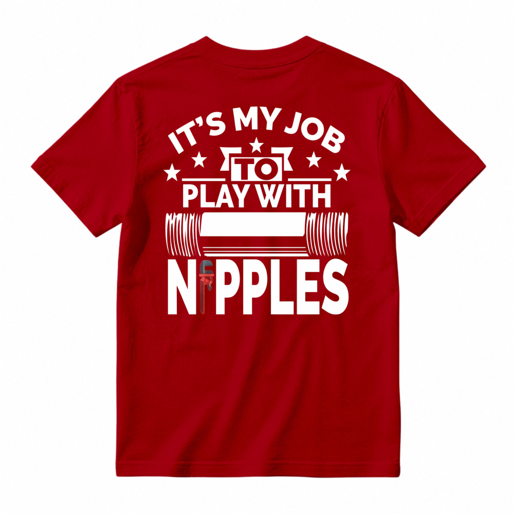 Its My Job To Play With Nipples Barbell Weightlifting Gym Humor T-shirt