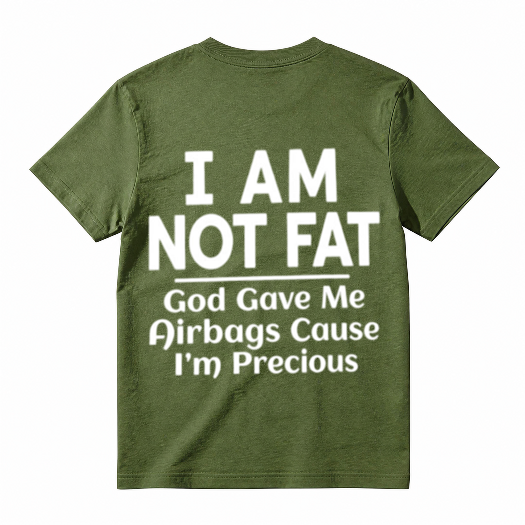 I Am Not Fat Airbags Funny Humor Slogan Graphic Tee