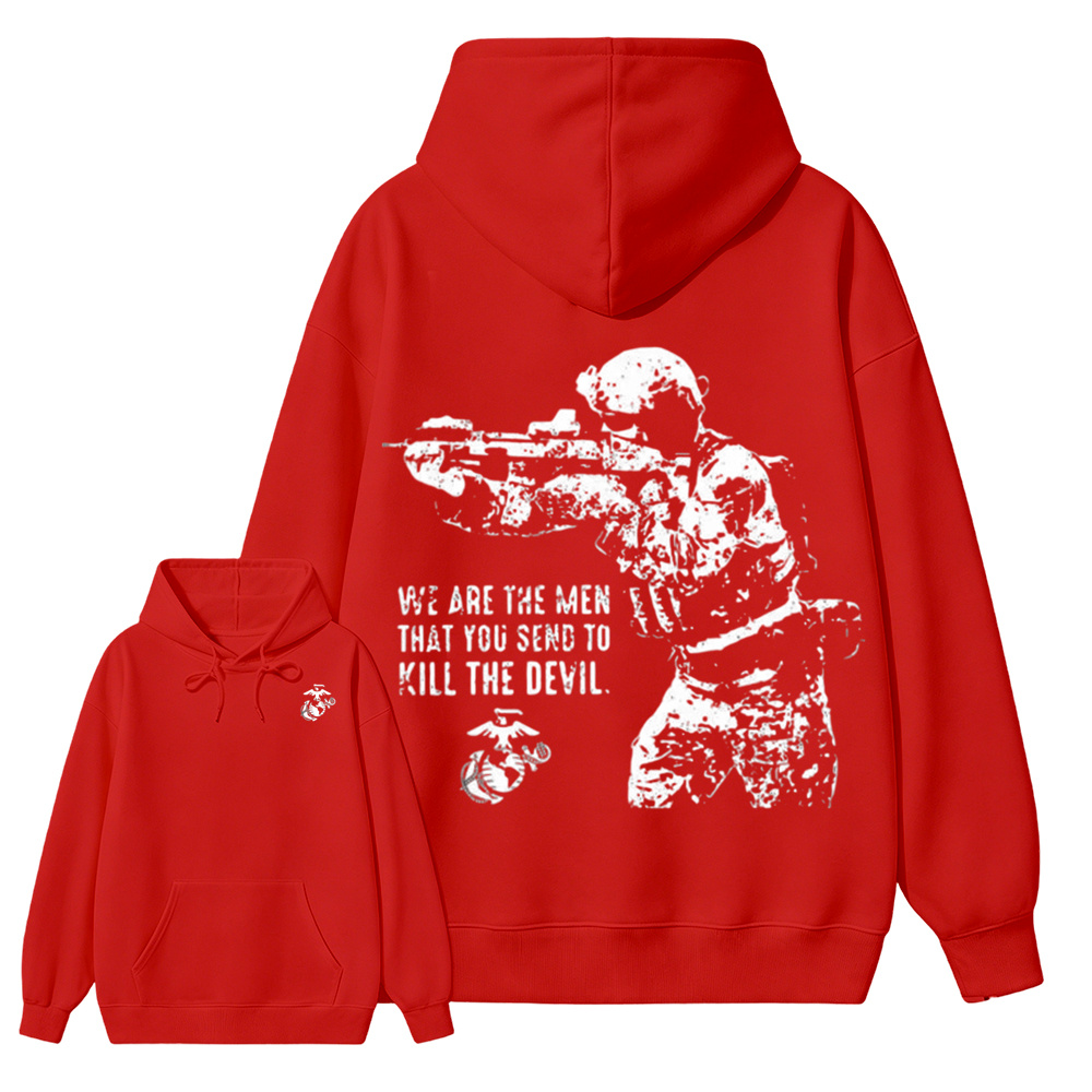 USMC We Are The Men That Kill The Devil Double Sided Hoodie