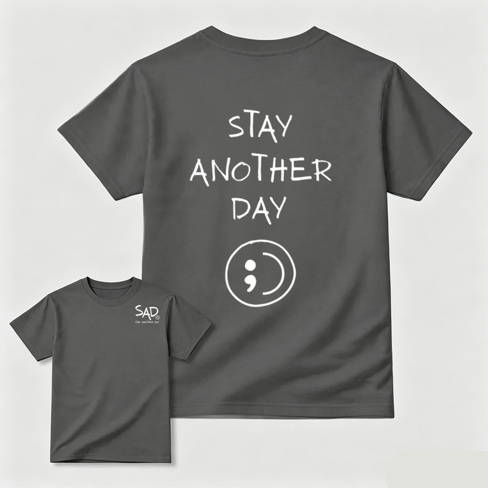 Stay Another Day Semicolon Mental Health Double Sided Tee