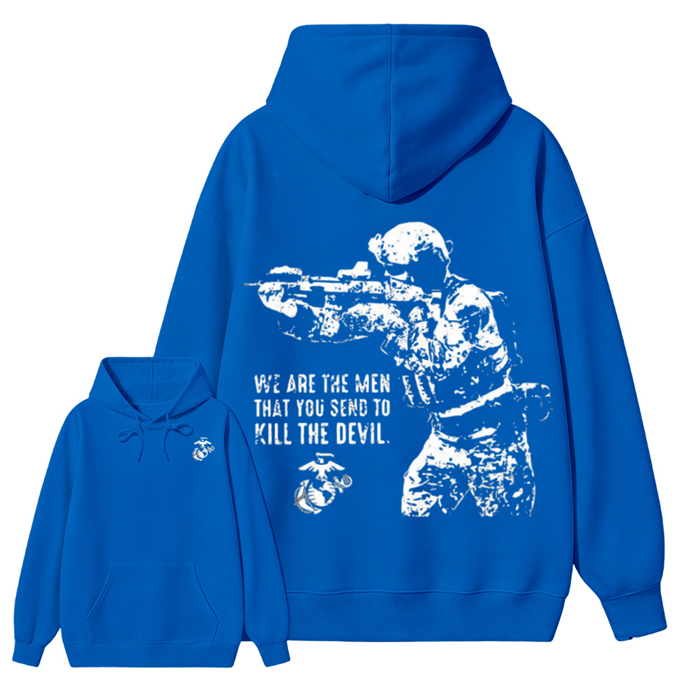USMC We Are The Men That Kill The Devil Double Sided Hoodie