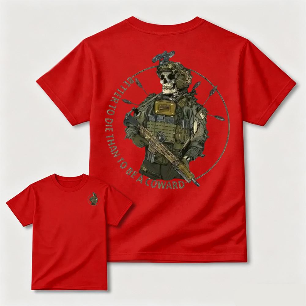 Better To Die Than To Be A Coward Tactical Skull Double Sided Tee