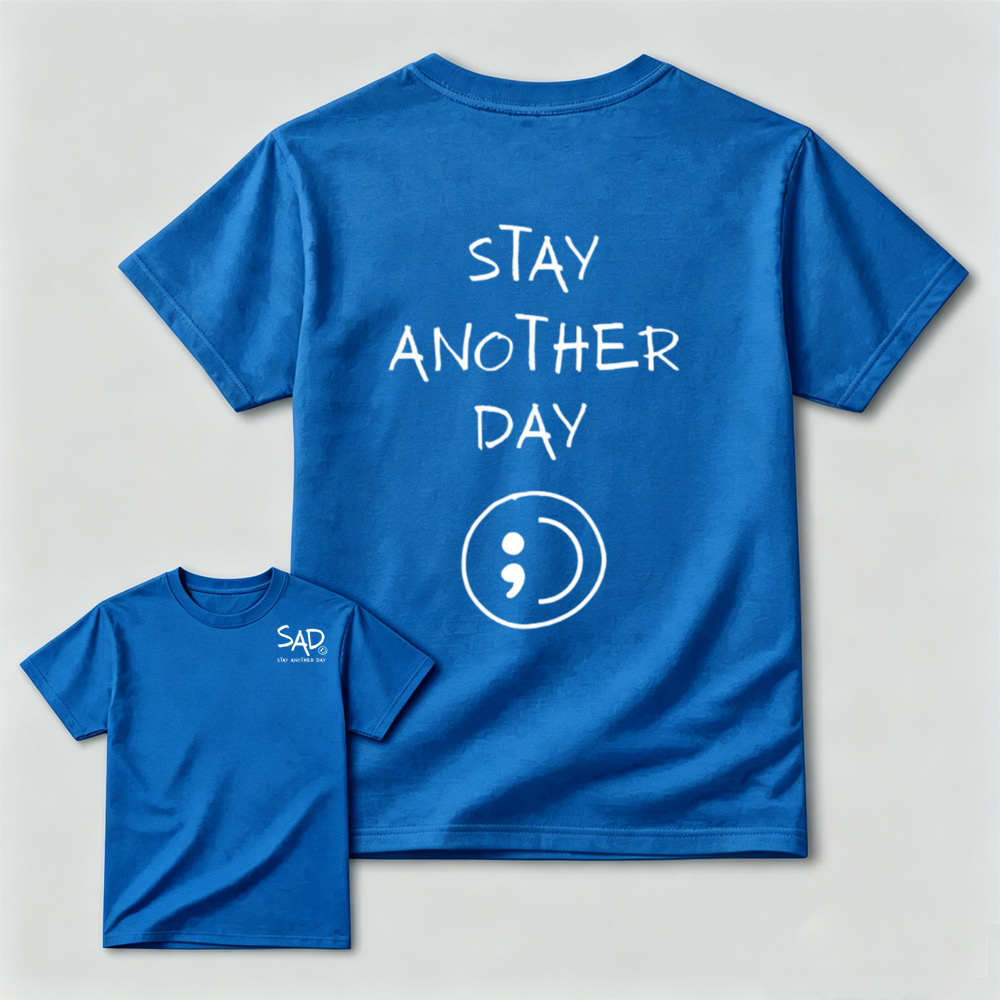Stay Another Day Semicolon Mental Health Double Sided Tee