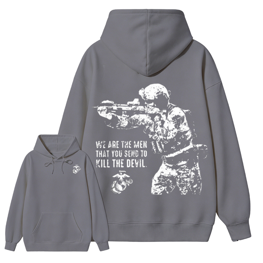 USMC We Are The Men That Kill The Devil Double Sided Hoodie