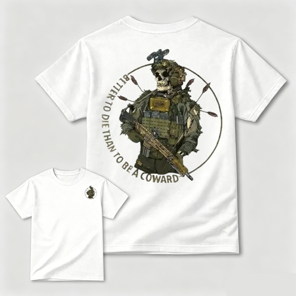 Better To Die Than To Be A Coward Tactical Skull Double Sided Tee