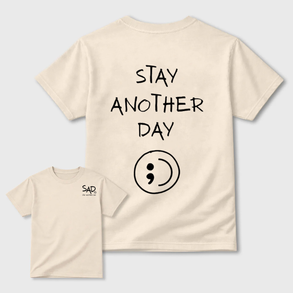 Stay Another Day Semicolon Mental Health Double Sided Tee