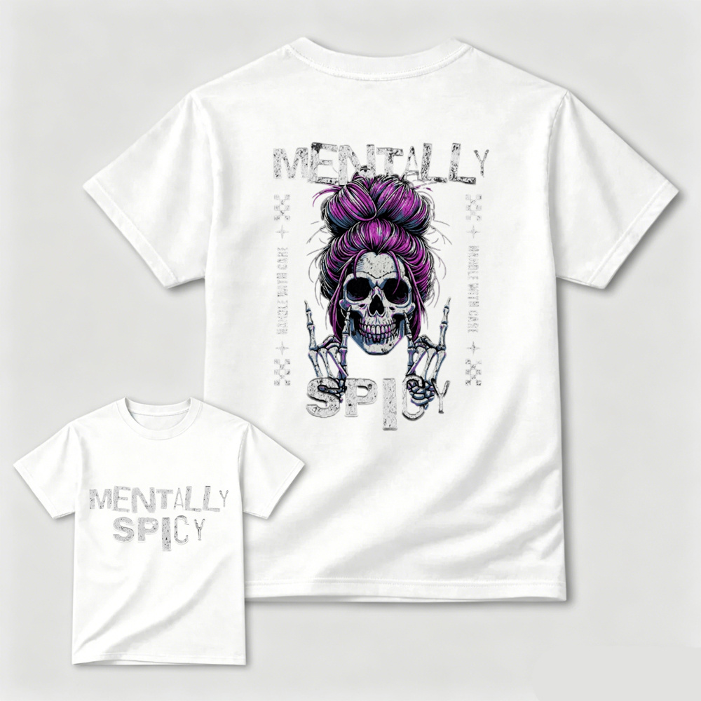 Mentally Spicy Skull Tee – Y2K Edgy Streetwear Shirt