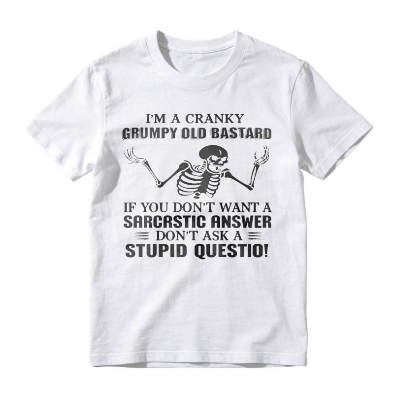 Cranky Grumpy Old Bastard Skeleton Sarcastic Answer Funny Quote Unisex Classic T-shirt