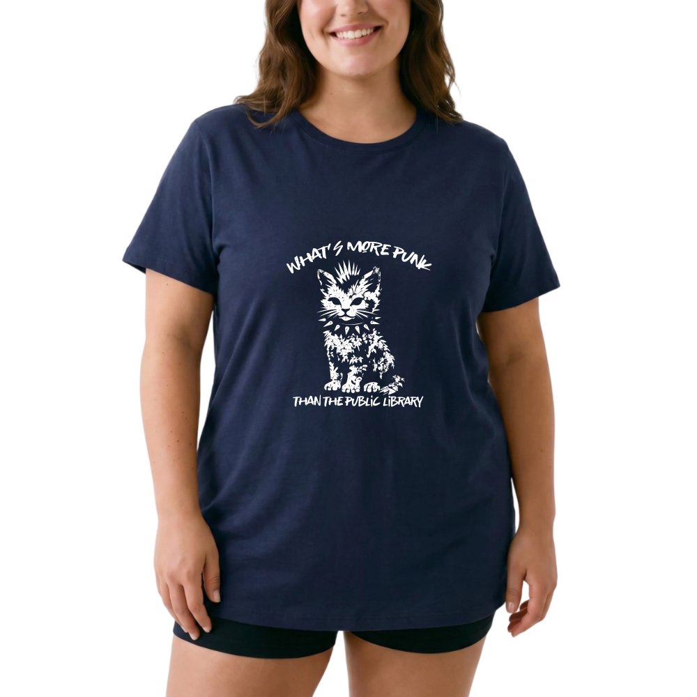 What's More Punk Than The Public Library tshirt 100% cotton