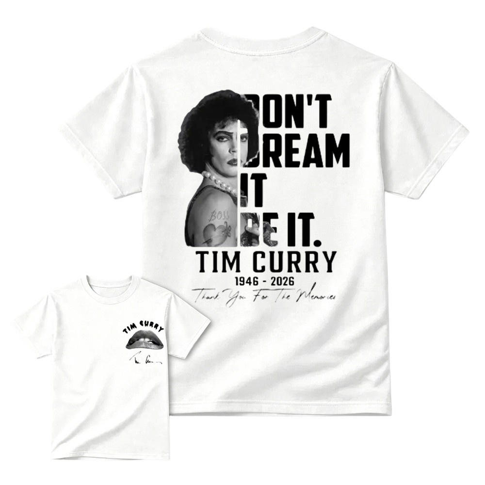 Don't Dream It Be It T-Shirt