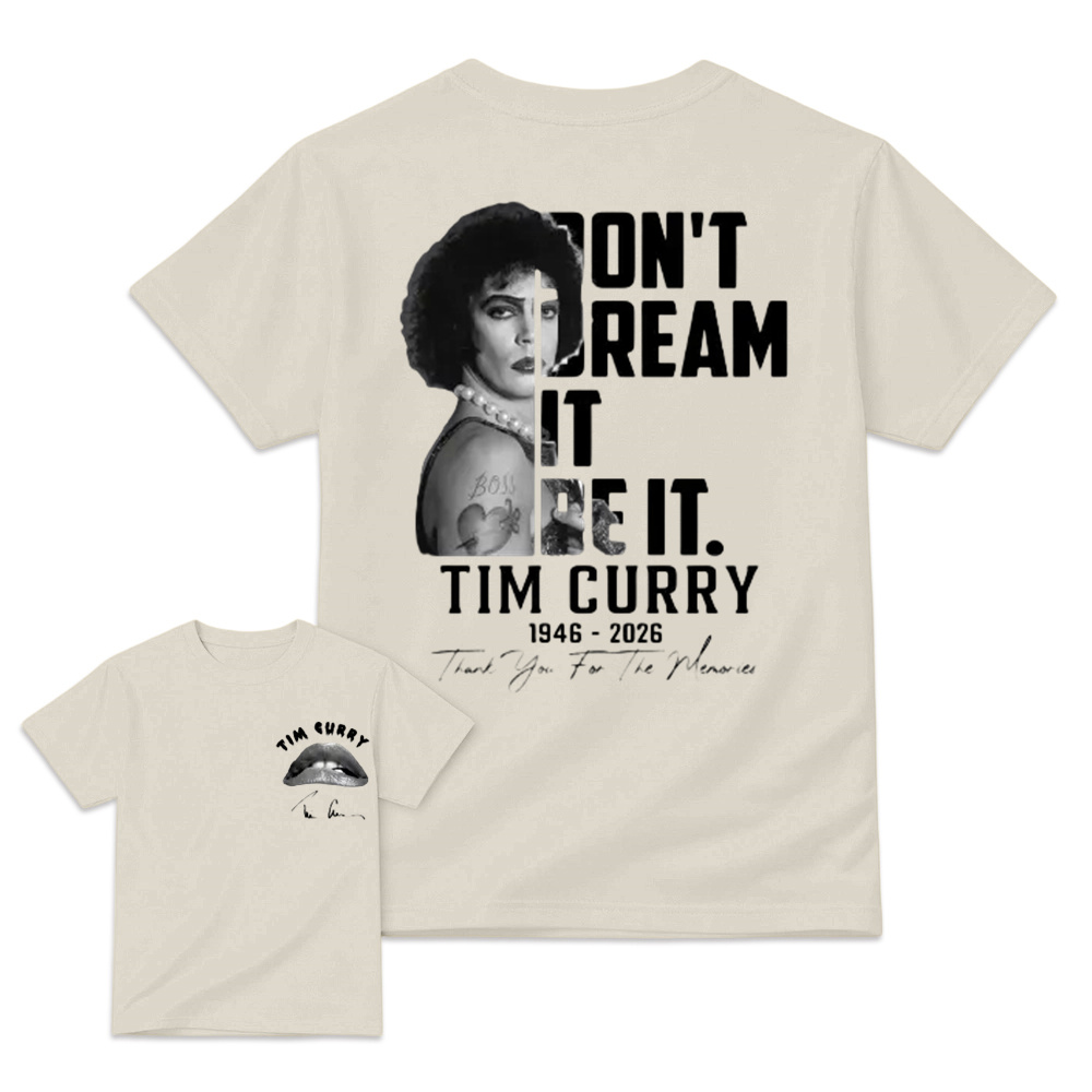 Don't Dream It Be It T-Shirt