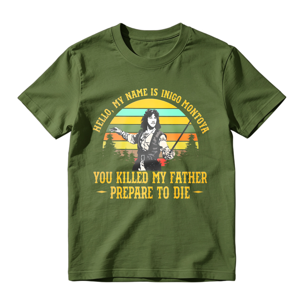 Hello My Name Is Inigo Montoya You Killed My Father Prepare To Die Retro Sunset Vintage Movie Quote Unisex Classic T-shirt