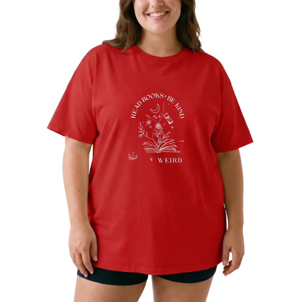 Read Books Be Kind Be Weird tshirt 100% cotton