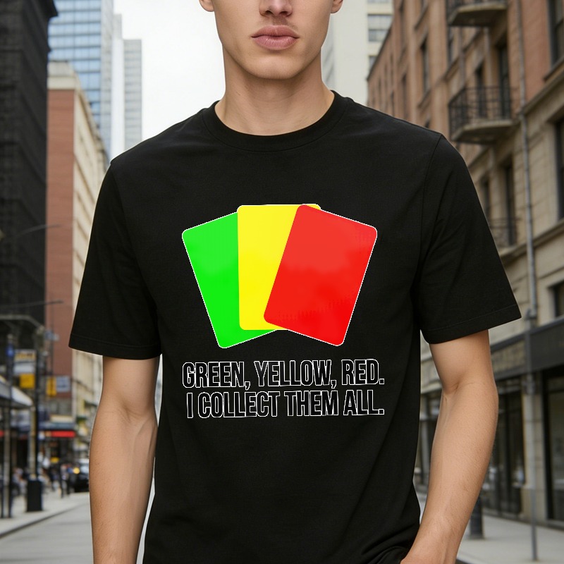 Green Yellow Red Cards I Collect Them All Unisex Classic T-shirt