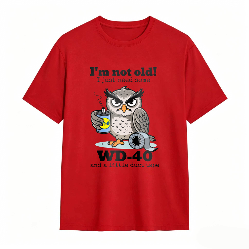 Owl I'm Not Old I Just Need Some T-Shirt