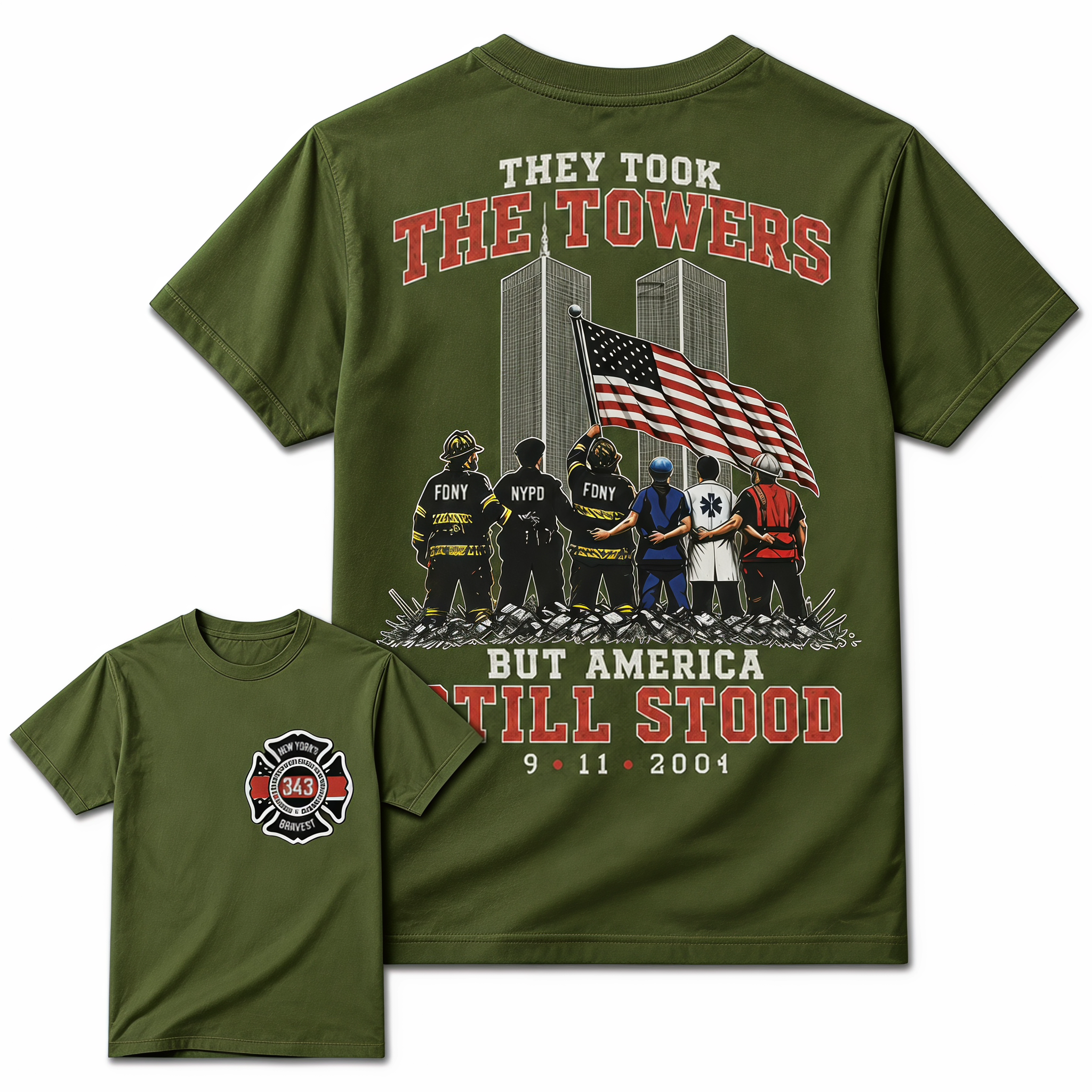 9/11 Memorial Graphic Tee - "They Took The Towers But America Still Stood" Patriotic First Responders T-Shirt