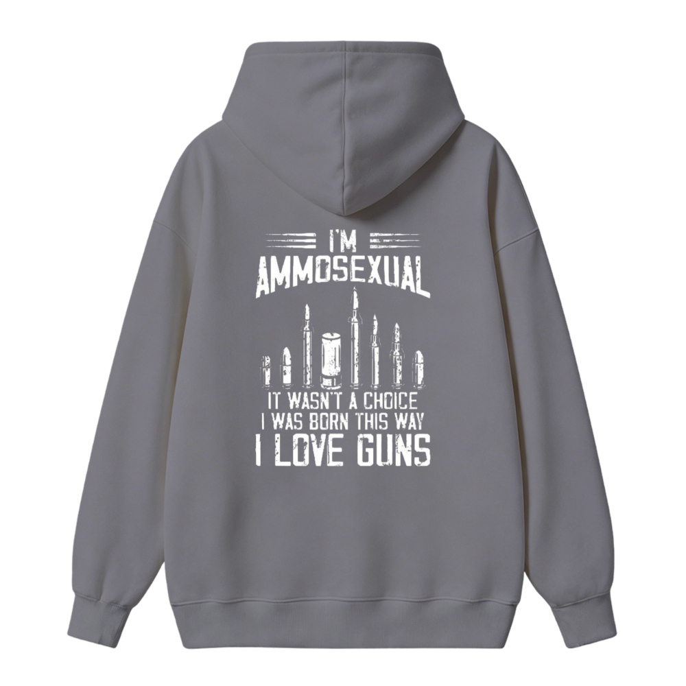 I Love Guns Ammosexual Born This Way Unisex Classic Hoodie