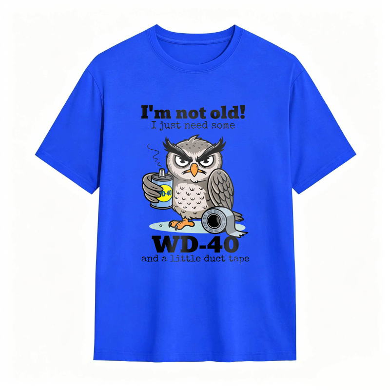 Owl I'm Not Old I Just Need Some T-Shirt