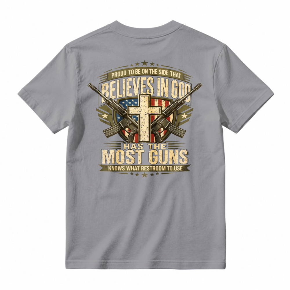 Proud To Be On The Side That Believes In God Has The Most Guns Knows What Restroom To Use American Flag Cross Rifles Graphic T-shirt
