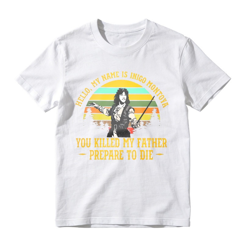 Hello My Name Is Inigo Montoya You Killed My Father Prepare To Die Retro Sunset Vintage Movie Quote Unisex Classic T-shirt