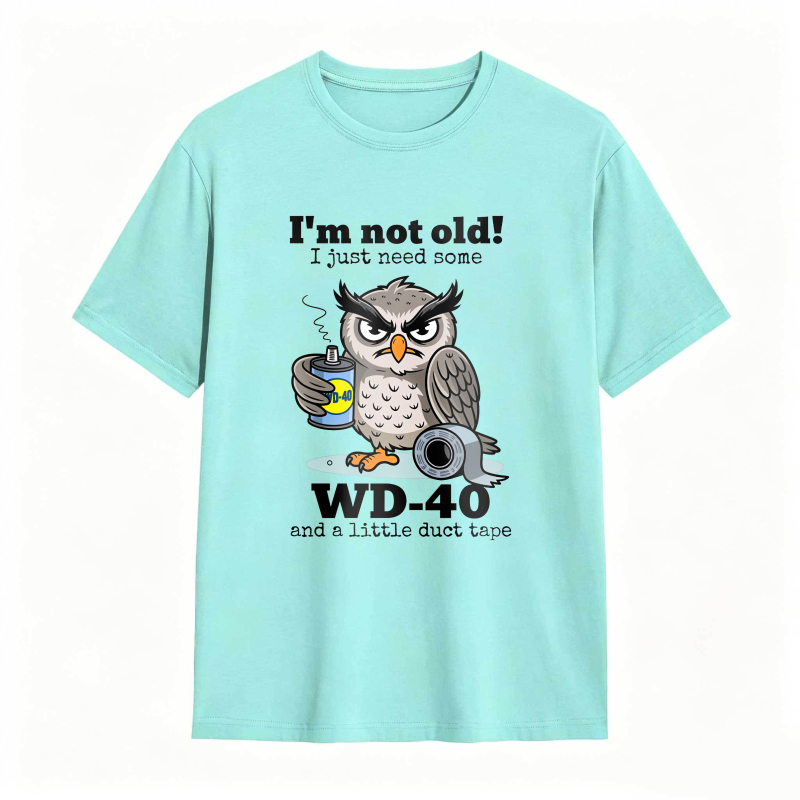 Owl I'm Not Old I Just Need Some T-Shirt