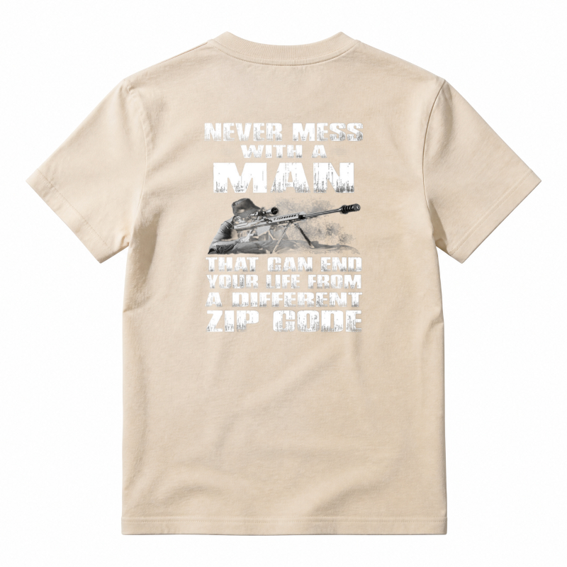 Never Mess With A Man Sniper Quote Unisex Classic T-shirt