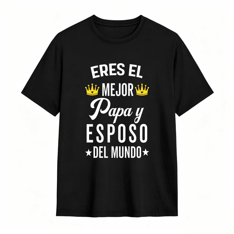 You Are The Best Dad And Husband In The World Unisex Classic T-shirt