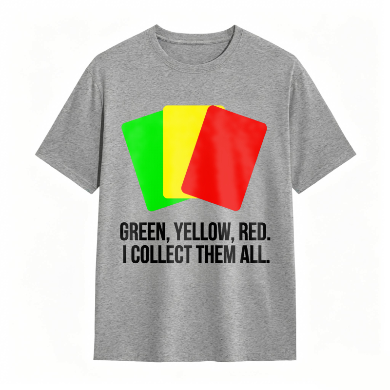 Green Yellow Red Cards I Collect Them All Unisex Classic T-shirt