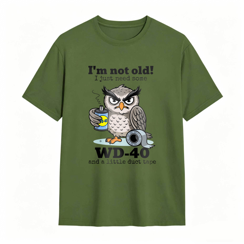Owl I'm Not Old I Just Need Some T-Shirt