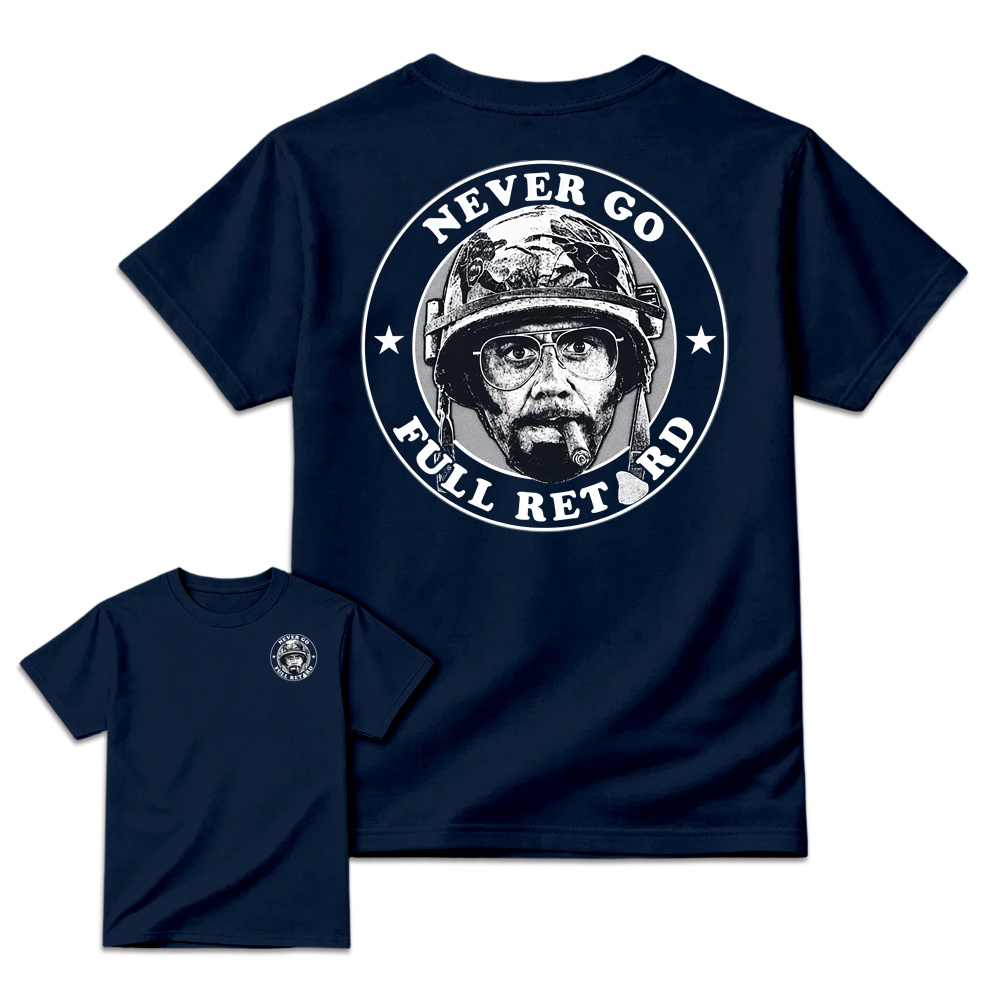 Tropic Thunder Kirk Lazarus Never Go Full Retard Meme Tshirt