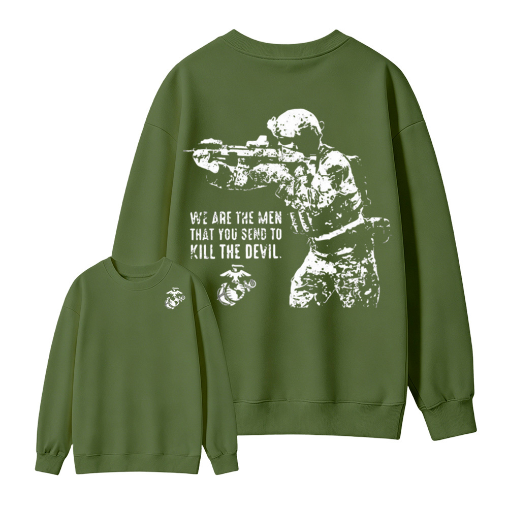 USMC We Are The Men Kill The Devil Double Sided Crewneck Sweatshirt