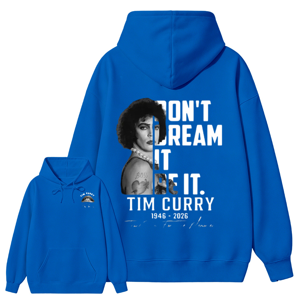 Don't Dream It Be It Hoodie