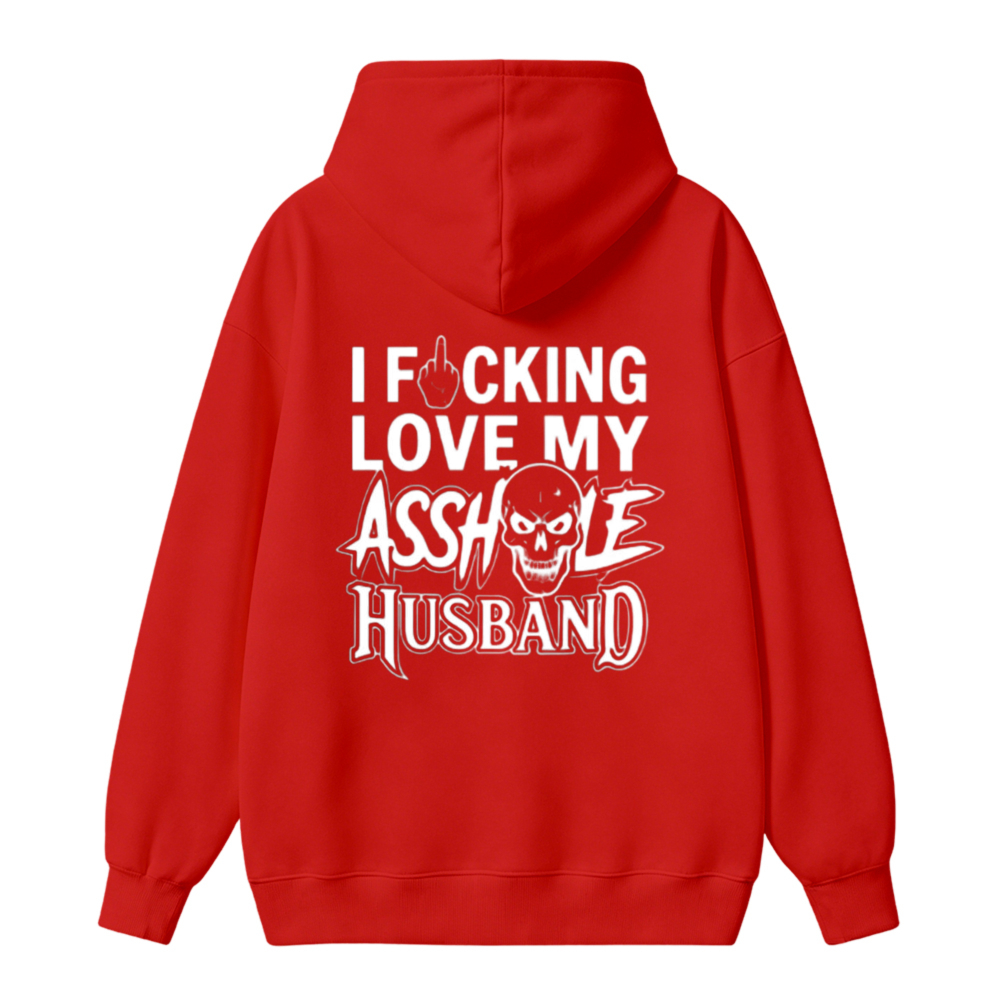 I Love My Asshole Husband Skull Graphic Unisex Classic Hoodie