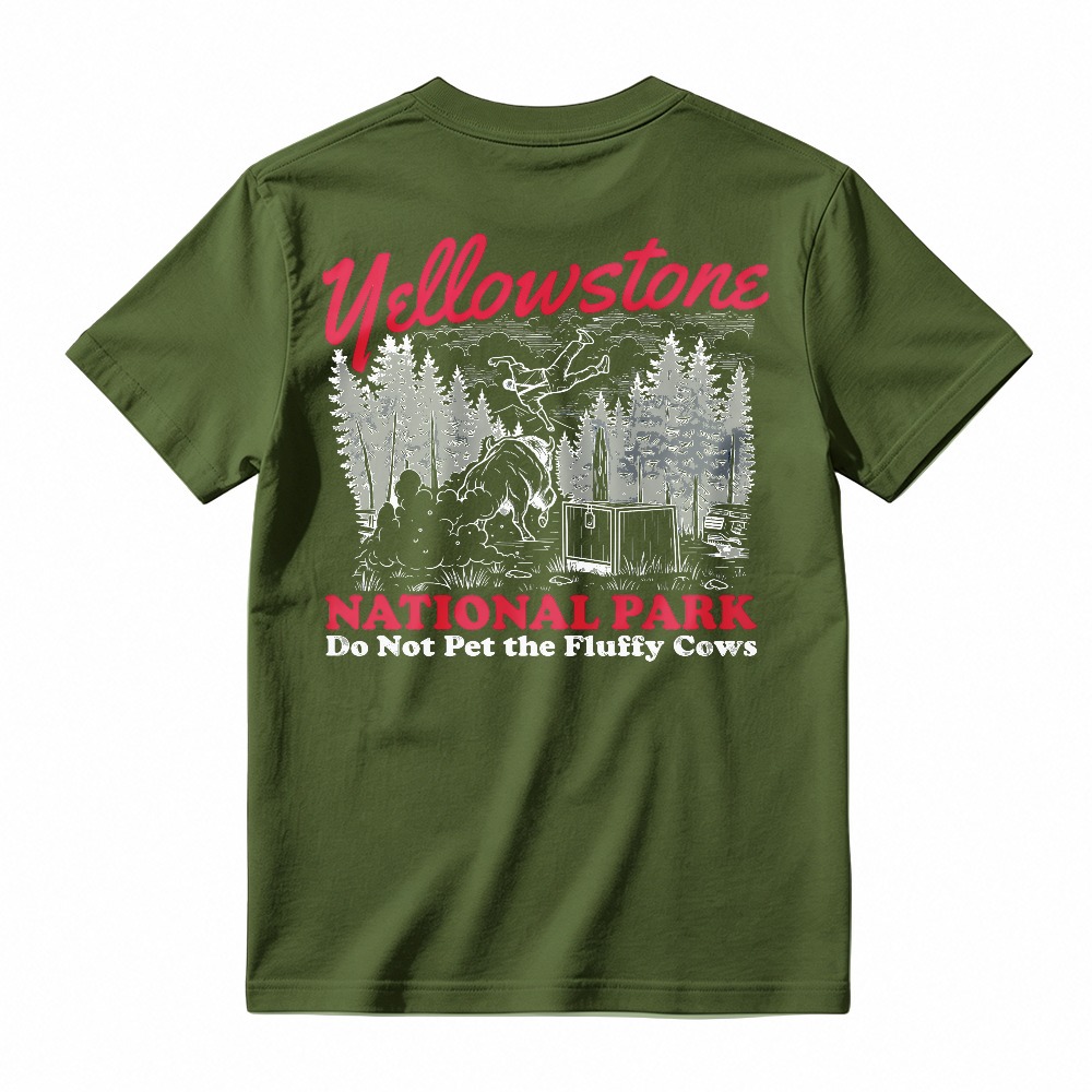 Yellowstone National Park Do Not Pet The Fluffy Cows Graphic T-shirt