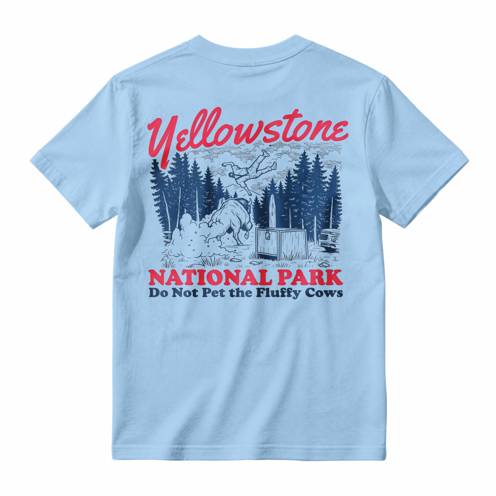 Yellowstone National Park Do Not Pet The Fluffy Cows Graphic T-shirt