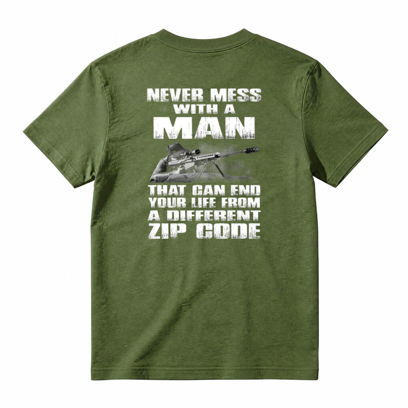 Never Mess With A Man Sniper Quote Unisex Classic T-shirt