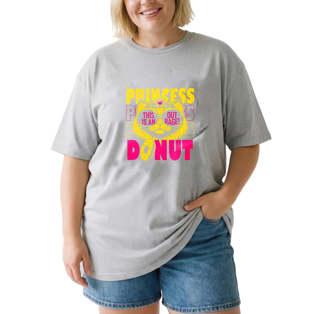 Princess This Out Is An Rage Donut tshirt 100% cotton