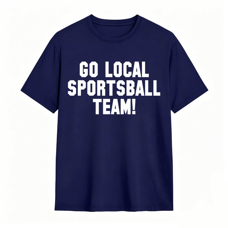 Go Local Sportsball Team Unisex Classic T-shirt