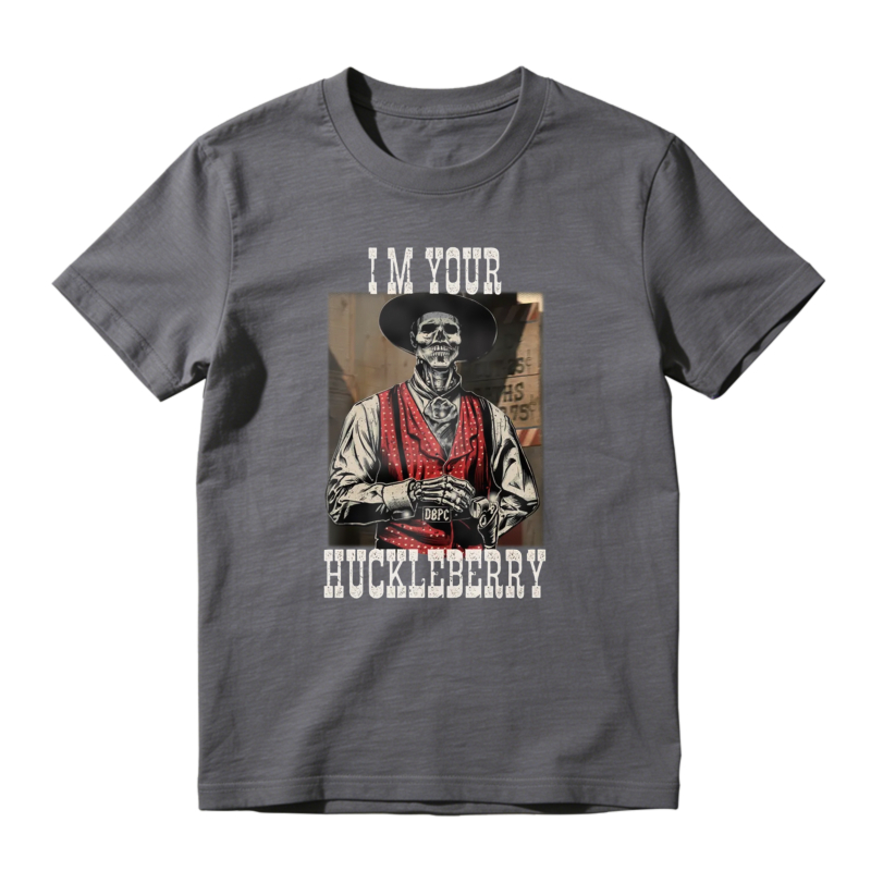 I Am Your Huckleberry Skeleton Cowboy Graphic Unisex Classic T-shirt