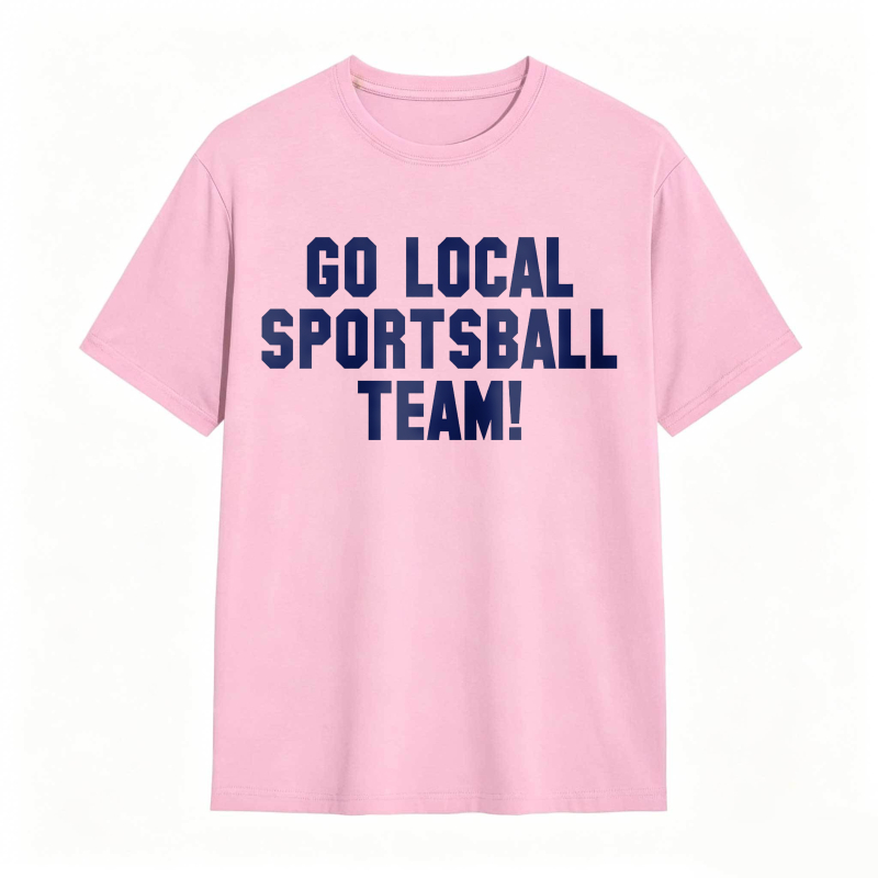 Go Local Sportsball Team Unisex Classic T-shirt
