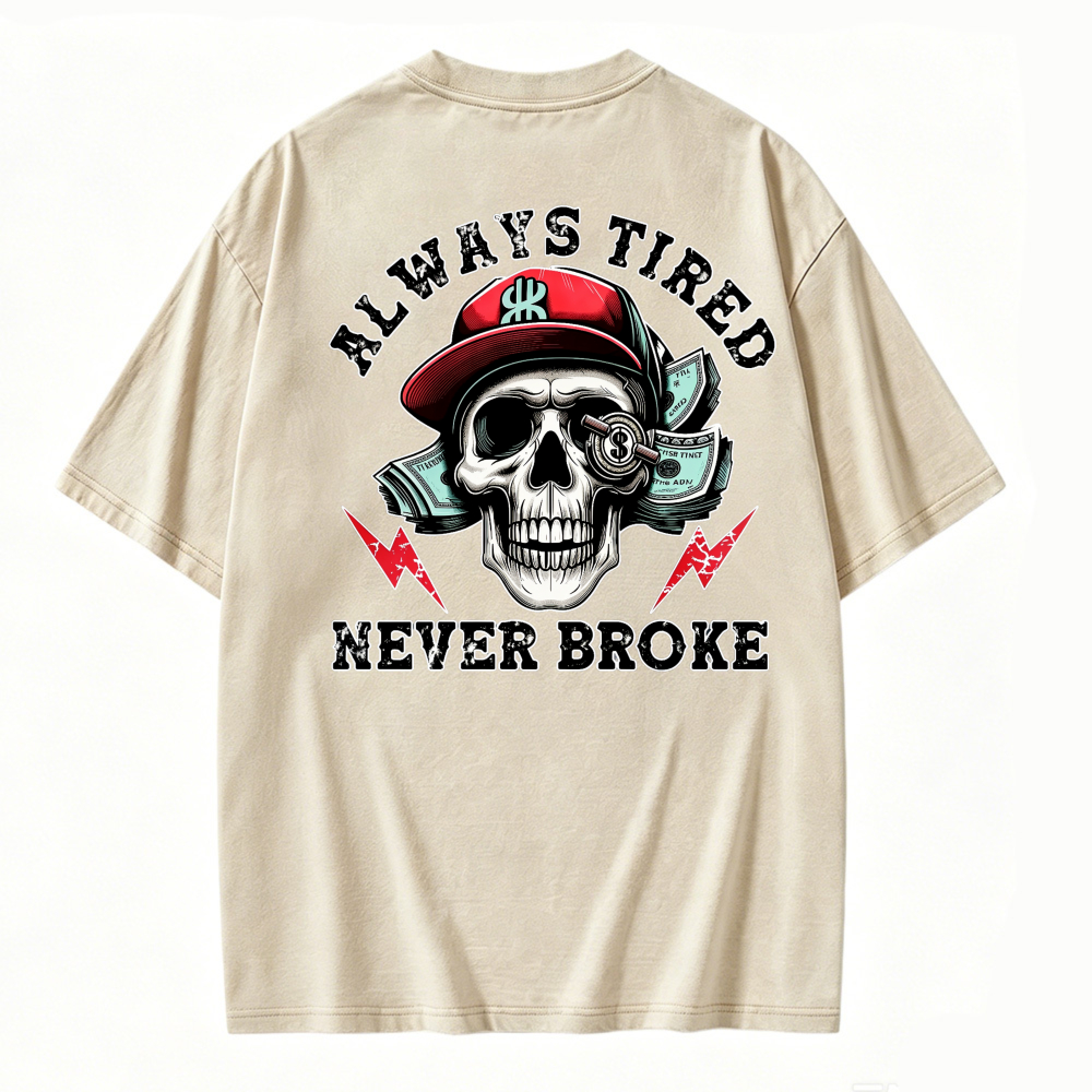 Skull With Red Cap And Dollar Bills Always Tired Never Broke Graphic Washed T-shirt