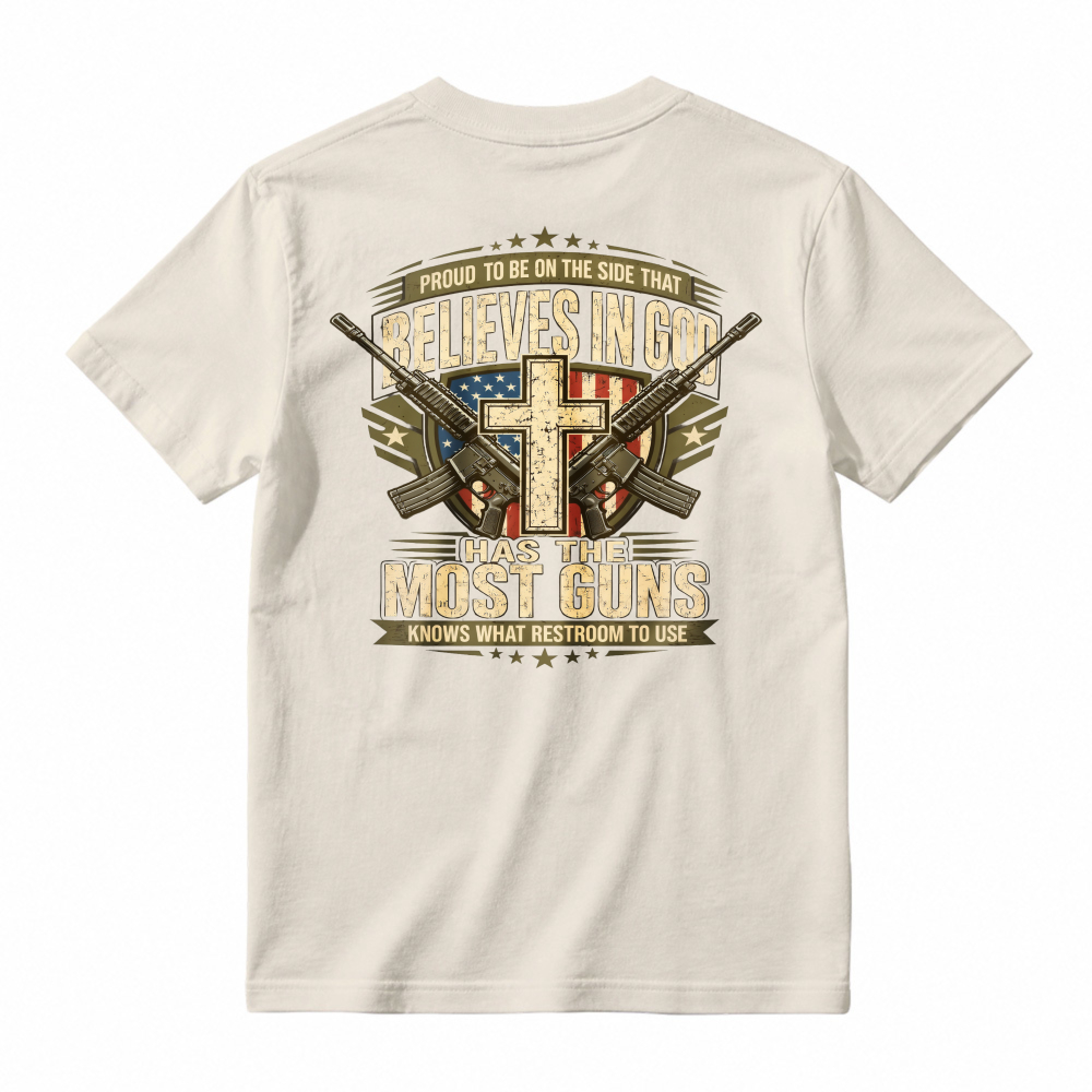 Proud To Be On The Side That Believes In God Has The Most Guns Knows What Restroom To Use American Flag Cross Rifles Graphic T-shirt